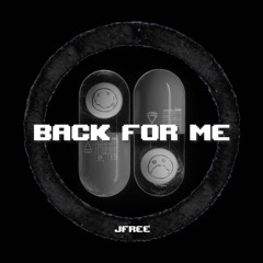 BACK FOR ME - JFREE