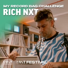 My Record Bag Challenge - The Mix // Rich Nxt