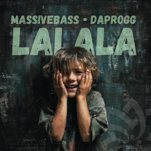 Massivebass, Daprogg - LaLaLa