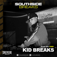 SSB Guest Mix #069 - Kid Breaks