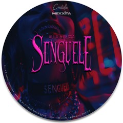 ALI X & NESSA - SENGUELE (Original Mix)