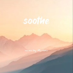 Soothe