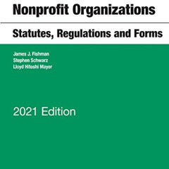 [Get] PDF ✓ Selected Sections, Nonprofit Organizations, Statutes, Regulations and For