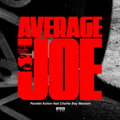 Average Joe (feat. Charlie Boy Manson)