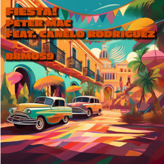 Fiesta!-Peter Mac, Canelo Rodriguez