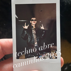 techno abre caminhos 2025