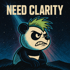 Need Clarity