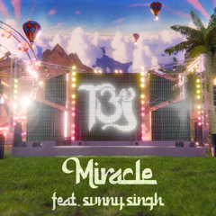 Miracle feat. Svnny Singh