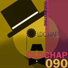 The Magic Trackast 090 - Oldchap [FR]