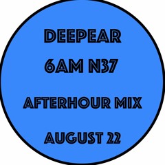 6AM N37 (afterhourmix)