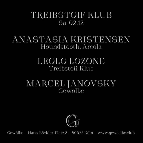 Leolo Lozone at Gewölbe Cologne / 02.12.2023 Treibstoff Klub with Anastasia Kristensen