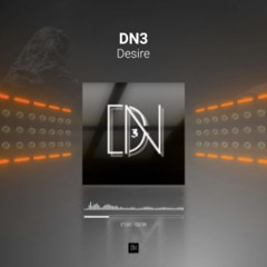 DN3 - Desire