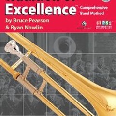 [ACCESS] [EBOOK EPUB KINDLE PDF] W61TB - Tradition of Excellence Book 1 - Trombone by