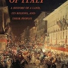 free EPUB 🖌️ The Pursuit of Italy: A History of a Land, Its Regions, and Their Peopl