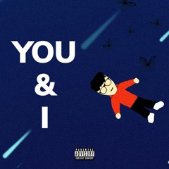 You & I (Prod. RomanBeatz)