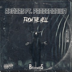 [BTRAW-006] Rxmors & Pandamonium - From The Hell