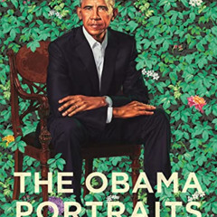 [Download] EBOOK 📪 The Obama Portraits by  Taína Caragol,Dorothy Moss,Richard Powell