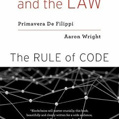 [PDF] Blockchain and the Law: The Rule of Code