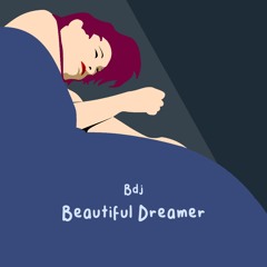 Beautiful Dreamer [FREE DOWNLOAD]