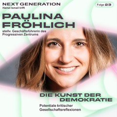 Folge 23 mit Paulina Fröhlich