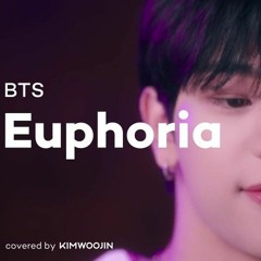 김우진 KIM WOOJIN  Euphoria (방탄소년단 BTS)  Cover Live