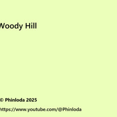 Woody Hill (off vocal)