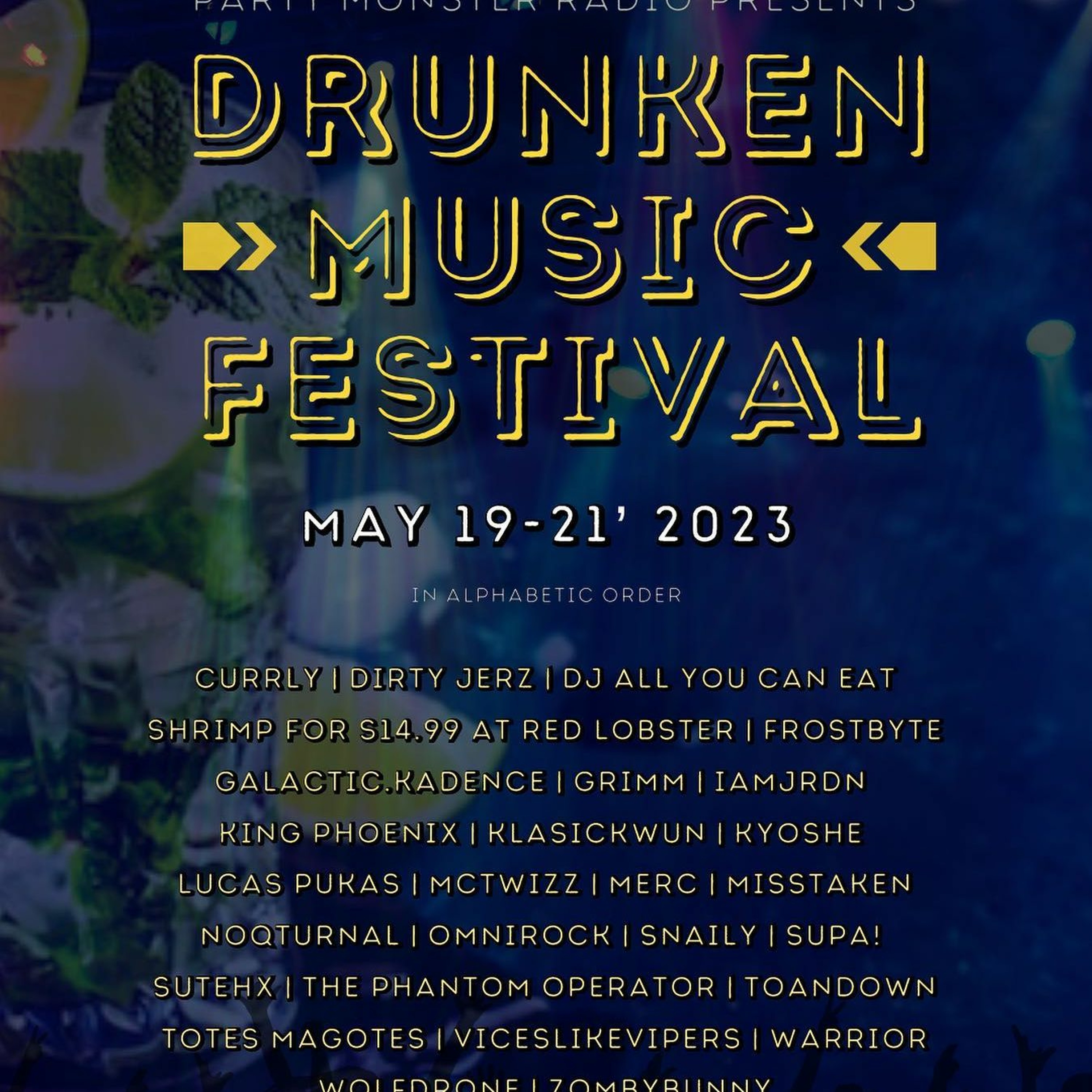 Party Monster Radio pres Drunken Music Fest 2023 - IAMJRDN [05.21.23] episode artwork