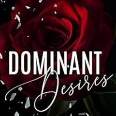 VIEW [PDF EBOOK EPUB KINDLE] Dominant Desires (Desires Duet Book 1) by Molly Doyle 💓