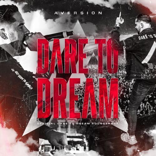 Aversion - Dare to Dream (Official Soundtrack)