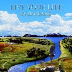 Live Your Life (feat. JeremyLimpright, Dainan)