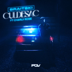 Braitski - Culdesac (feat. Charly Rose) [Free Download]