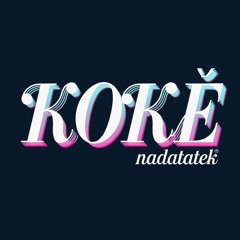 KOKÉ - NADATEK [REMIX SHATTACORE] --FreeDL--