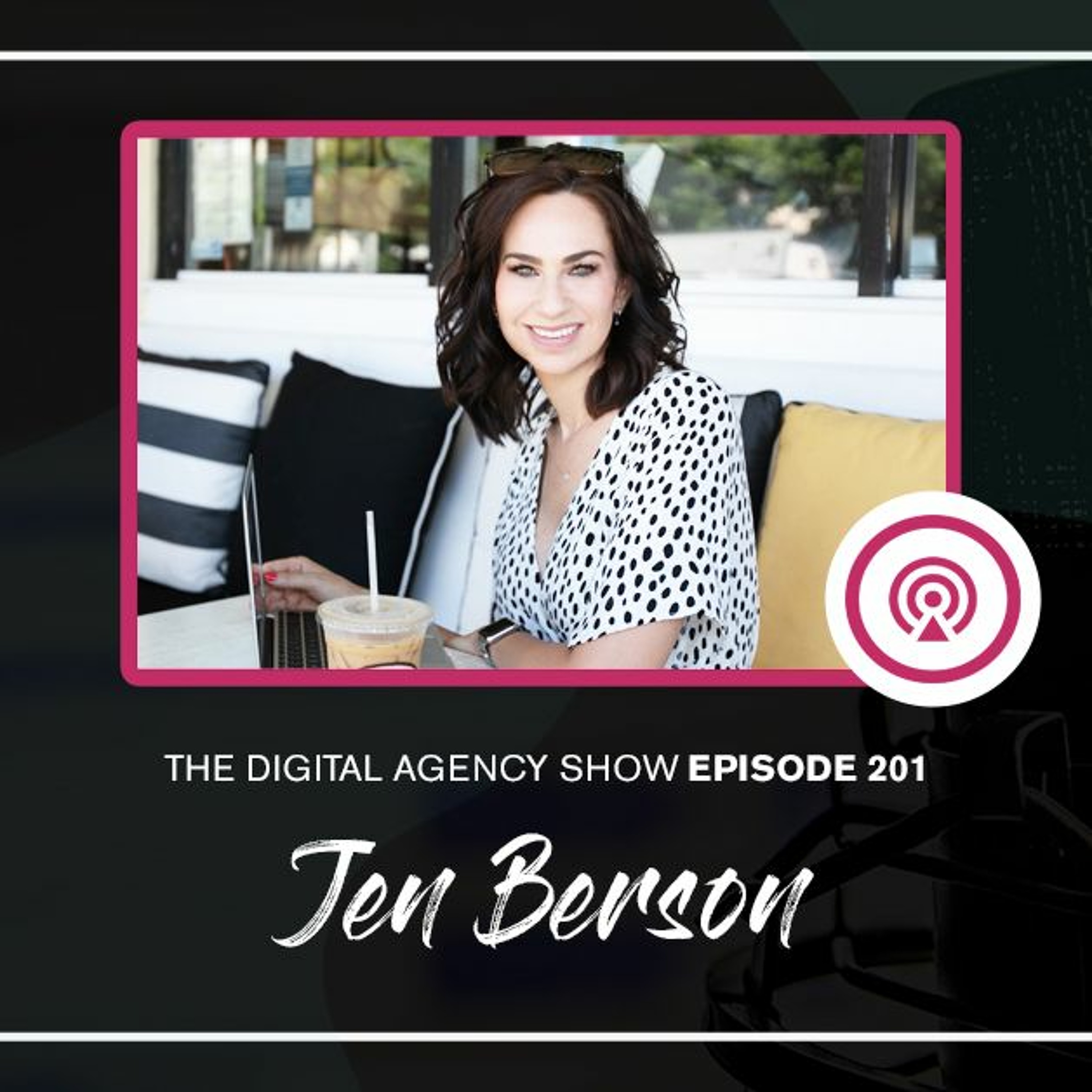 cover of episode E201: How to navigate the new world of PR with Jen Berson