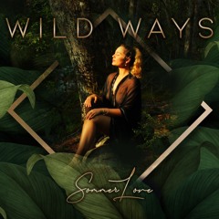 Sommer Love - Wild Ways