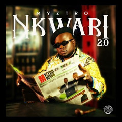 Myztro - Nkwari 2.0 EP | Amapiano Mix 2022 | Myztro - Tobetsa, Soba’bona Monday, Woza, Dedela, Gqom