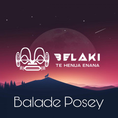 BALADE POSEY [BELAKI RMX] 2022