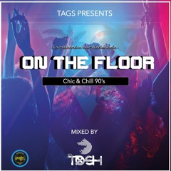 Dj Tosh - On The Floor