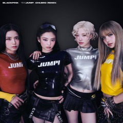 BLACKPINK - ‘뛰어(JUMP) (CHI.BRO REMIX)