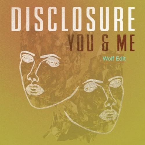 Stream You & Me Disclosure - Unreleased RIVO REMIX (FREE DOWNLOAD.