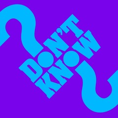 Don't Know Why (Extended Mix)