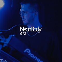 Copy of NeonBody Guest Mix 012 - GOTNOTIME