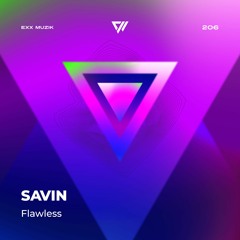Savin - Flawless (Radio Mix) Indie Dance