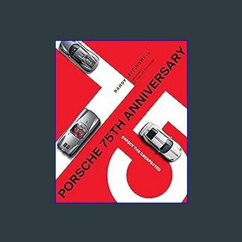 Stream #^D.O.W.N.L.O.A.D 📖 Porsche 75th Anniversary: Expect the