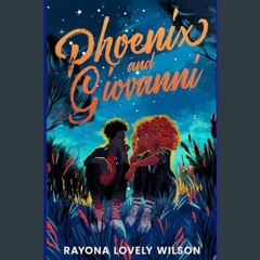 [PDF] ❤ Phoenix & Giovanni     Paperback – February 29, 2024 Read Book