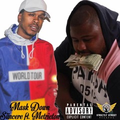 Mask Down (Its A Homicide)