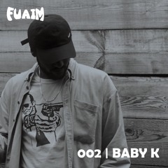 Fuaim Mix 002 | baby k
