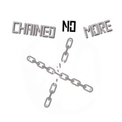 Chained No More