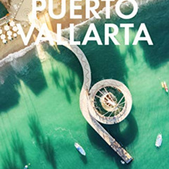 DOWNLOAD EBOOK ✉️ Fodor’s Puerto Vallarta: With Guadalajara & the Riviera Nayarit (Fu