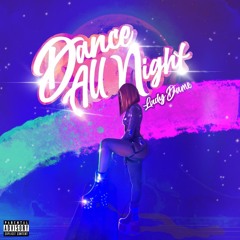 Dance All Night prod. Kevin Hickey