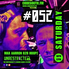 UNRESTRiCTED #052 // Max Aarron B2B Hoopz // Classics